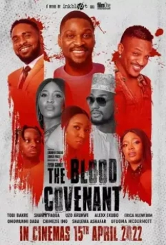 Кровная клятва / The Blood Covenant (2022)
