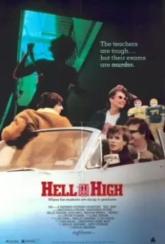 Адская школа / Hell High (1989)