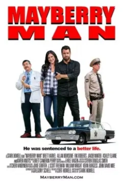 Человек из Мэйбери / Mayberry Man (2021)