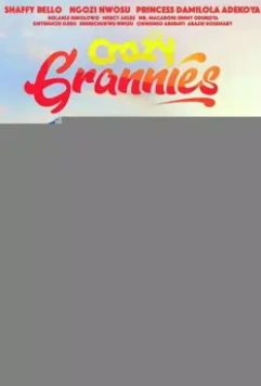 Безумные бабули / Crazy Grannies (2021)