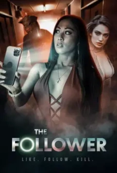 Подписчик / The Follower (2022)