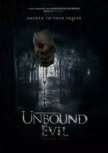 Освобожденное зло / Unbound Evil (2022)