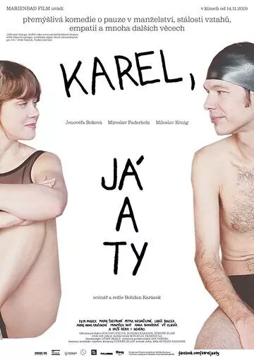 Карэл, я и ты / Karel, já a ty (2019)