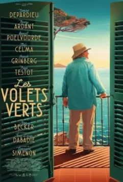 Зеленые ставни / Les volets verts (2022)