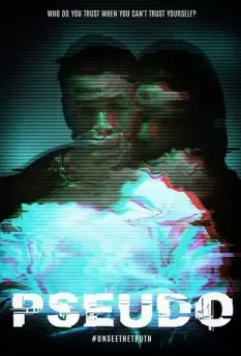 Псевдо / Briana Cole's Pseudo (2021)