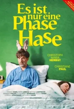 Просто такой период, зайка / Es ist nur eine Phase, Hase (2021)
