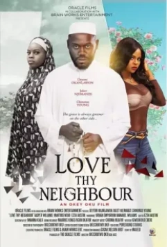 Возлюби ближнего своего / Love Thy Neighbour (2020)