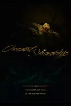 Тени пустыни / Desert Shadows (2022)