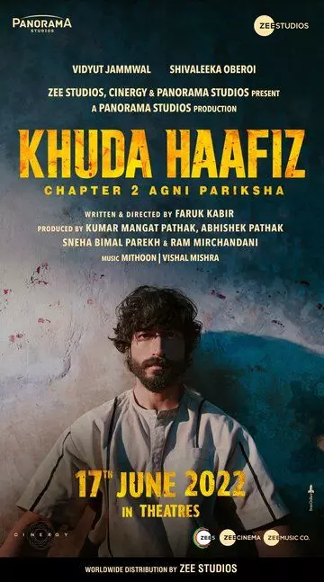 Пусть Бог хранит тебя. Глава 2: Агни Парикша - Испытание огнём / Khuda Haafiz Chapter II: Agni Pariksha (2022)