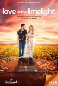 Любовь под светом софитов / Love in the Limelight (2022)
