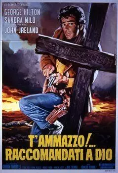 Умри за доллар / T'ammazzo!... Raccomandati a Dio (1968)