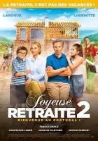 Счастливой пенсии! 2 / Joyeuse retraite! 2 (2022)