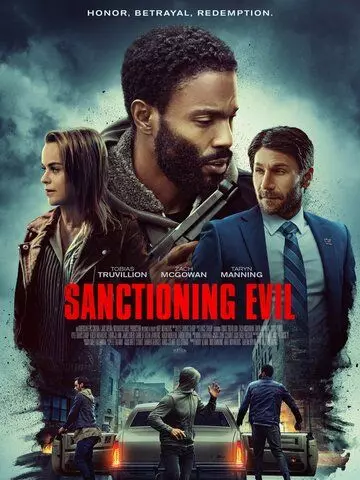 Разрешение на зло / Sanctioning Evil (2022)