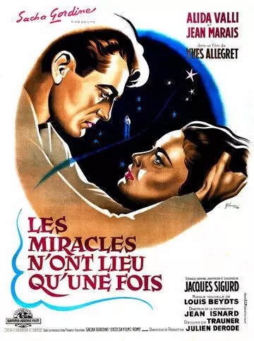 Чудеса случаются однажды / Les miracles n'ont lieu qu'une fois (1951)