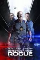 Детектив Найт: Мерзавец / Detective Knight: Rogue (2022)