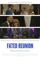 Судьбоносная встреча / Fated Reunion (2022)