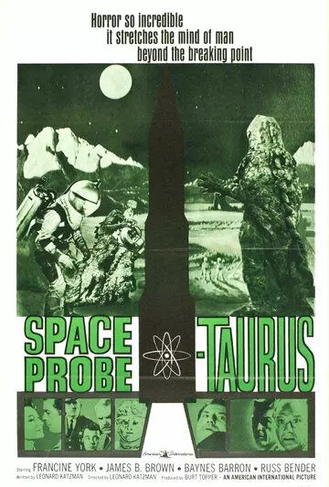 Космический монстр / Space Probe Taurus (1965)