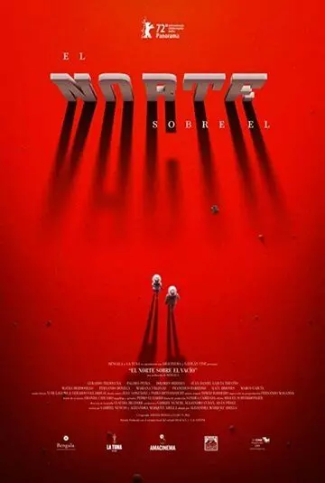На север через пустоту / El norte sobre el vacío (2022)
