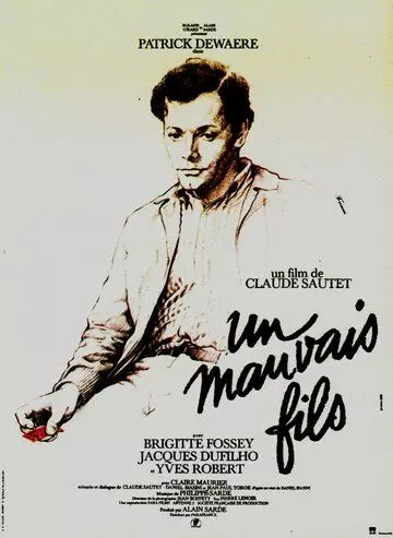 Плохой сын / Un mauvais fils (1980)