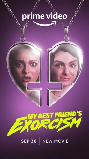 Экзорцизм моей лучшей подруги / My Best Friend's Exorcism (2022)
