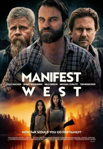 Иллюзия свободы / Manifest West (2021)