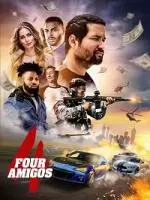Четыре амиго / Four Amigos (2022)