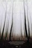 Я слышу шепот деревьев / I Hear the Trees Whispering (2022)