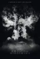 Призраки Хиросимы / Ghosts of Hiroshima (2022)