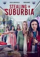 Пакт магазинных воришек / Stealing in Suburbia (2022)