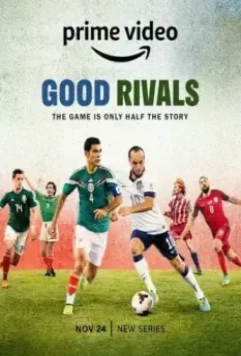 Хорошие соперники / Good Neighbors (2022)