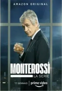 Монтеросси / Monterossi - La serie (2022)