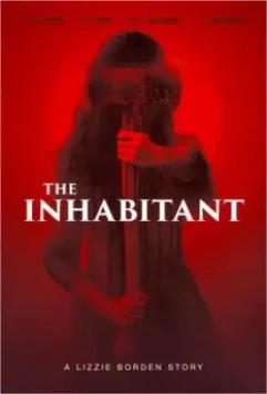 Обитатель / The Inhabitant (2022)