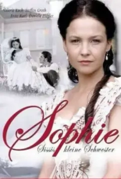 Софи — страстная принцесса / Sophie - Sissis kleine Schwester (2001)