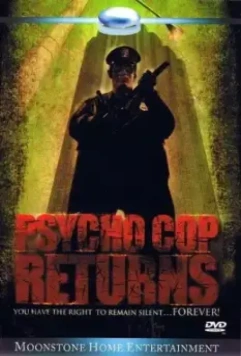 Полицейский-психопат 2 / Psycho Cop 2 (1993)