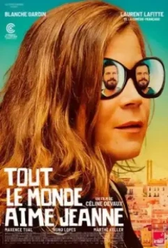 Все любят Жанну / Tout le monde aime Jeanne (2022)