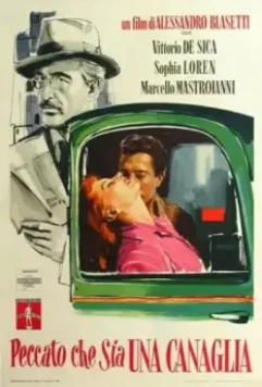 Жаль, что ты каналья / Peccato che sia una canaglia (1954)