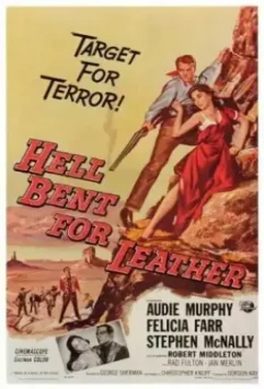 Охотник за скальпом / Hell Bent for Leather (1960)