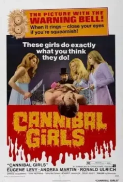 Девушки-каннибалы / Cannibal Girls (1973)