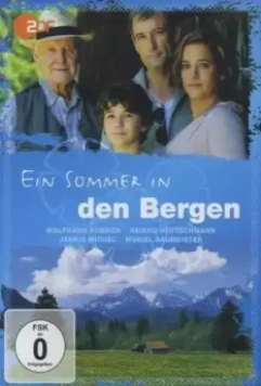 Летом в горах / Ein Sommer in den Bergen