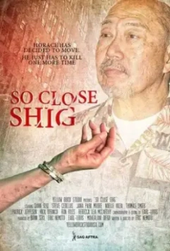 Почти Шиг / So Close Shig (2021)