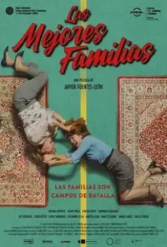 Лучшие семейства / Las mejores familias (The Best Families) (2020)