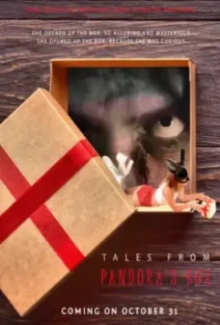 Истории из яшика Пандоры: Глава первая / Tales from Pandora's Box: Chapter One (2022)