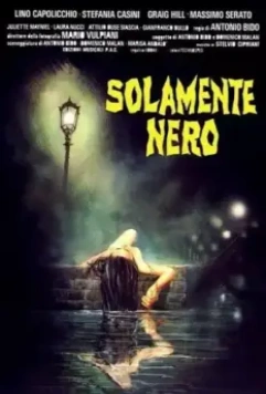 Кровавая тень / Solamente nero (1978)
