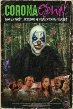 Корона Клоун / Corona Clown (2021)