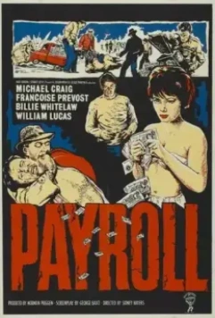 Разбой / Payroll (I Promised to Pay) (1961)