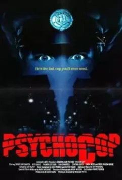 Полицейский-психопат / Psycho Cop (1989)
