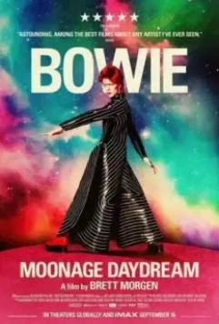 Дэвид Боуи: Moonage Daydream / Bowie (2022)