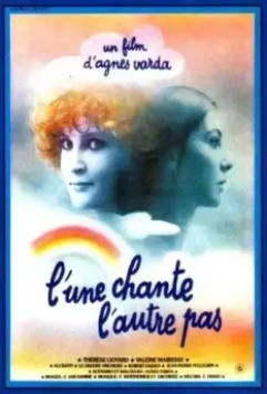 Одна поет, другая нет / L'une chante l'autre pas (1976)
