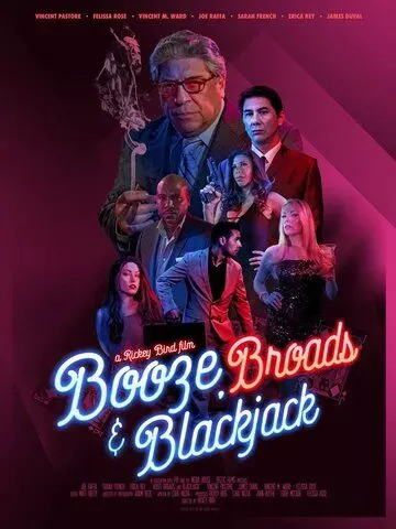 Бухло, бабы и блэкджек / Booze, Broads and Blackjack (2020)
