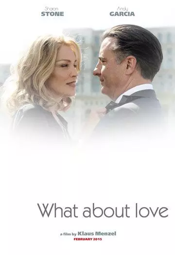 Как насчет любви? / What About Love (2023)